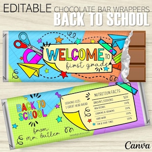 May include: A chocolate bar with a colorful wrapper designed for back-to-school. The wrapper features the text "WELCOME TO first grade" and "BACK TO SCHOOL". The design includes school supplies like scissors and paper airplanes. The bar has a nutrition facts label.