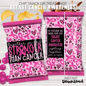 May include: Pink chip bags with Breast Cancer Awareness ribbons, hearts, and leopard print. Text reads "Together we are STRONGER THAN CANCER" and "In October we wear pink for Breast Cancer Awareness".