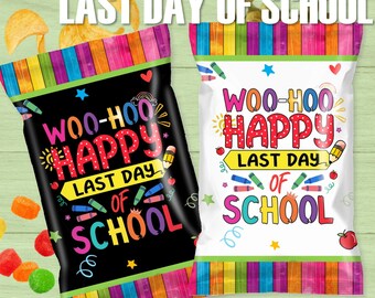 Woo Hoo Last Day School Candy Chip Bags | Student Gifts Treats |  Fill with Chips Candy Healthy Snacks  |End of School | Printable Download