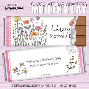 May include: Two printable designs for chocolate bar wrappers featuring a floral theme. The first design has a pink and yellow floral pattern with the text "Happy Mother's Day". The second design has a white daisy pattern with the text "Wishing you a Mother's Day that's as wonderful as you!" The designs are for 4.4 oz and 1.55 oz chocolate bars.