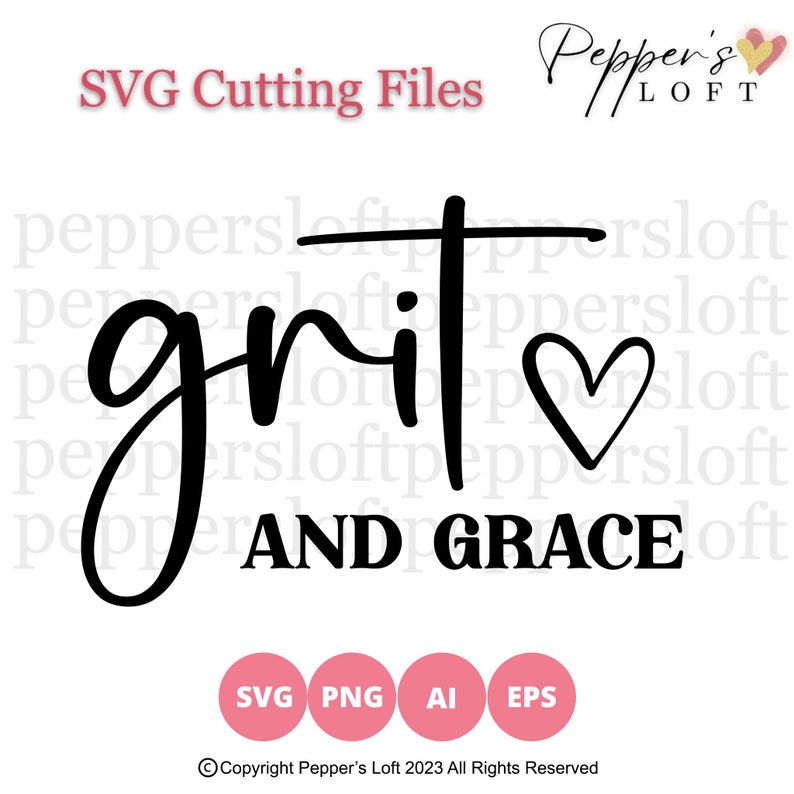 Grit and Grace SVG Cutting File Cricut SVG Silhouette Cameo Etsy