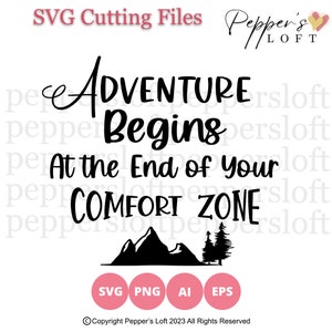 A aventura começa no final da sua zona de conforto. Arquivo de corte SVG de design de férias na montanha, Cricut SVG, Silhouette Cameo, download instantâneo
