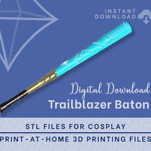 TRAILBLAZER Baton STL FILES [Honkai: Star Rail] Cosplay Prop | 3D Print files