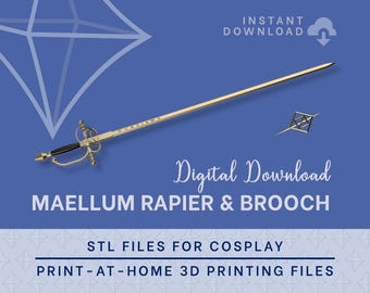 MAELLE Maellum Sword & Brooch STL FILES [Expedition 33] | Cosplay Prop | 3D Print Files | Instant Download