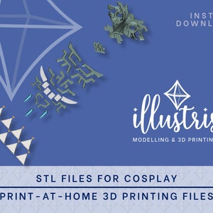 Puede incluir: Un fondo azul con texto blanco que dice "INSTANT DOWNLOAD" e "illustris MODELLING & 3D PRINTING". Debajo del texto están las palabras "STL FILES FOR COSPLAY" y "PRINT-AT-HOME 3D PRINTING FILES". La imagen también incluye varios modelos impresos en 3D en color gris claro.