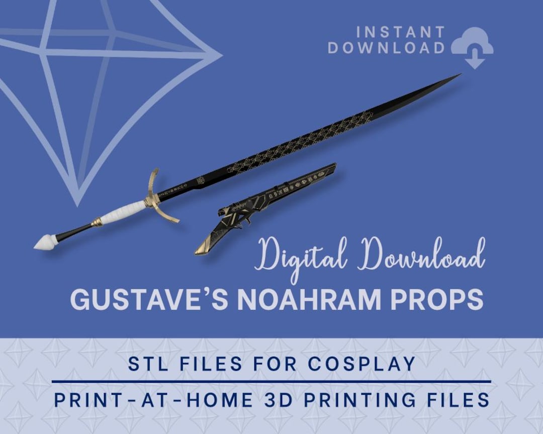 Gustave Noahram Sword & Prop STL Files- Expedition 33 Cosplay