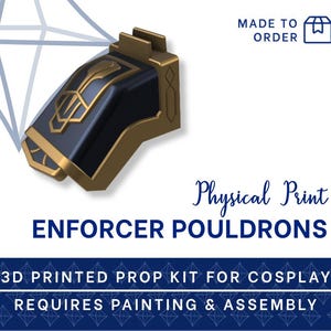 ENFORCER Pouldrons 3D PRINTED KIT [Arcane/League of Legends] | Cosplay Prop