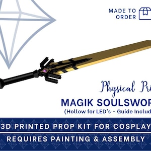 MAGIK Soulsword 3D PRINTED KIT |  Cosplay Requisite Hohl für LEDs