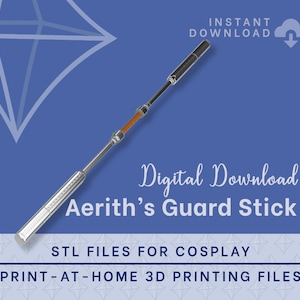 AERITH Guard Stick STL FILES (Final Fantasy Vii Remake) Cosplay Prop | 3D Print files