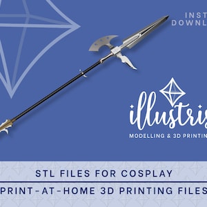 May include: A silver and gold 3D printed spear with a decorative axe head. The spear is on a blue background with the text "INSTANT DOWNLOAD" and "STL FILES FOR COSPLAY" in white. The text "PRINT-AT-HOME 3D PRINTING FILES" is also in white.
