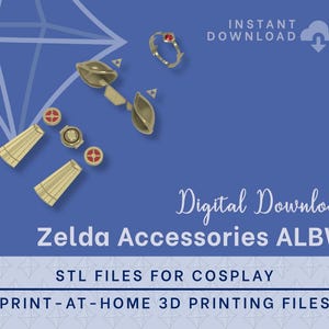 May include: Digital download of Zelda accessories, including a ring and other costume pieces. The image features the text "Instant Download" and "Digital Download" on a blue background. The accessories are designed for cosplay.