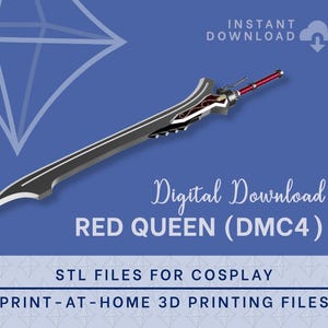 DANTE Red Queen STL FILES [DMC4] 3D Print Files | Instant Download | Cosplay Prop | Full Size
