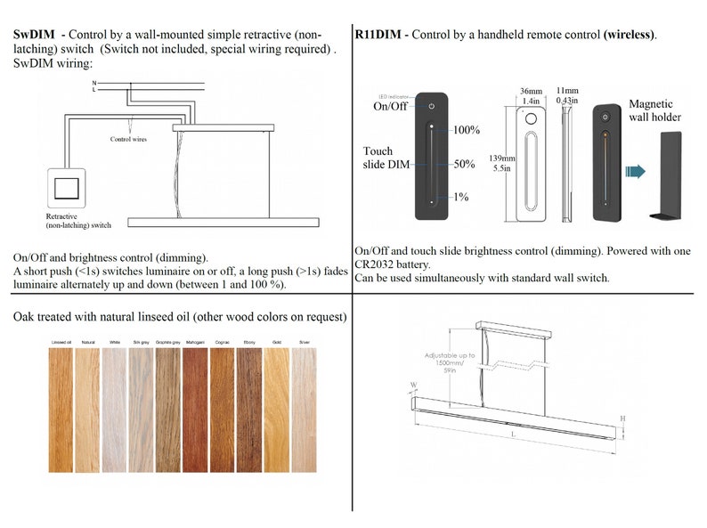 May include: Two different types of lighting fixtures with dimming capabilities. The first fixture is controlled by a wall-mounted switch and the second fixture is controlled by a handheld remote. Both fixtures are shown with their dimensions.
