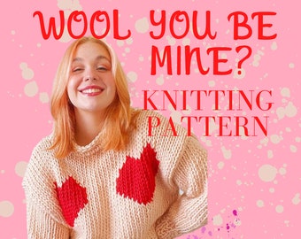 Wool You Be Mine? Knitting sweater PDF pattern