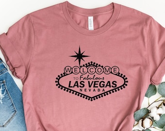 Welcome To Fabulous Las Vegas Shirt, Las Vegas T-Shirt, Nevada Shirt,Las Vegas, Las Vegas Gift, Las Vegas Shirt