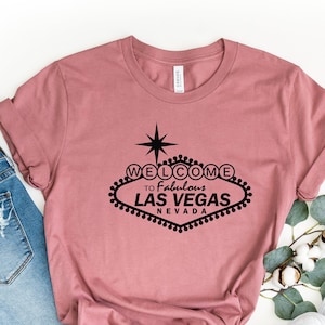 Welcome To Fabulous Las Vegas Shirt, Las Vegas T-Shirt, Nevada Shirt,Las Vegas, Las Vegas Gift, Las Vegas Shirt