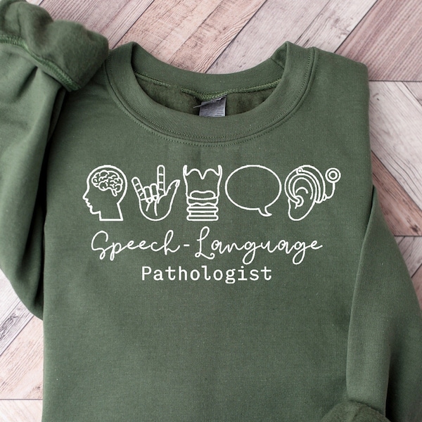 Speech Therapist Sweatshirt, Speech Language Shirt, SLP Nurse Sweater, SLP Shirt,Speech Language Pathologist Tshirt