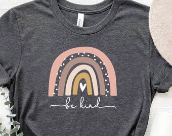 Be Kind Raindow Shirt, Kindness Shirt, Kind Shirt For Women, Inspirational Shirt, Positive Quote Shirt, Motivational Shirt