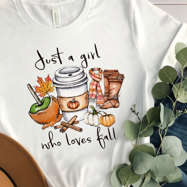 Just a Girl Who Loves Fall Shirt, Womens Fall Shirts, Cute Fall Shirts for Women, Fall Lover's Shirt, Pumpkins Shirt,Fall Shirt,