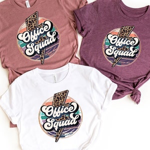 Office Squad Tshirt,Office Team Shirt,Administrative Assistant Shirt,Office Crew Shirt,School Office,Secretary Shirts, Coworker Gift