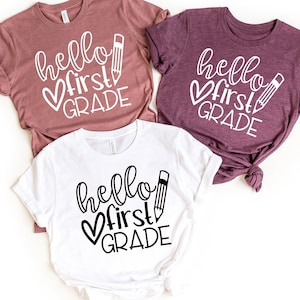 Hello First Grade Shirt, Back to School Shirt, Teacher Shirt,First Grade Teacher Shirt, First Day Of School Shirt,Hello First Grade