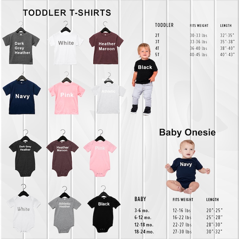 May include: A chart displaying various coloured toddler t-shirts and baby onesies. The t-shirts come in dark grey heather, white, heather maroon, navy, and pink. The onesies are available in dark grey heather, heather maroon, pink, white, athletic heather, and black. The chart also provides size and weight information for each garment.