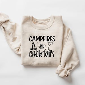 Campfires and Cocktails Sweatshirt, Camper Group Sweatshirt, Camping Hoodie, Hiking Sweatshirt, Caravan Life Sweatshirt, Adventure Hoodie