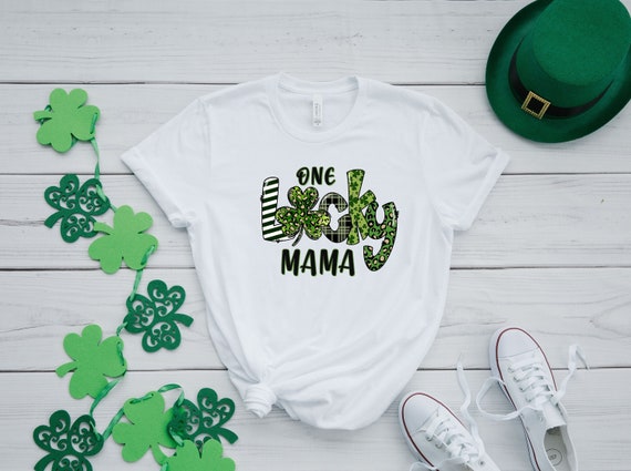 One Lucky Mama Shirt St Patricks Day Shirt For Women Moms One Lucky Mama Shirt St Patricks Day Shirt For Women Moms