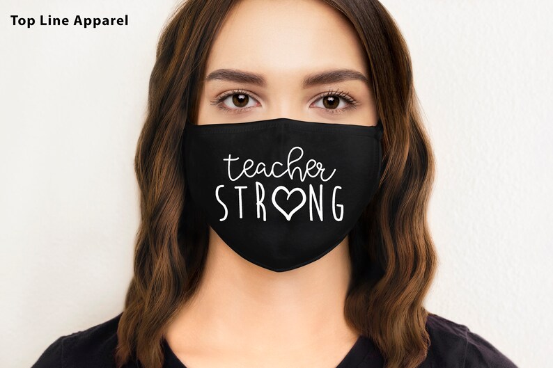 Strong Teacher Face Mask Best Teacher Ever Face Mask Funny Etsy