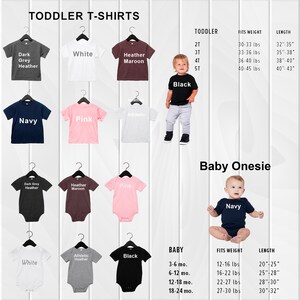 May include: A product image showcasing toddler t-shirts and baby onesies in various colors, including dark grey heather, white, navy, pink, and black. The image also displays size and measurement information for both toddler and baby clothing.