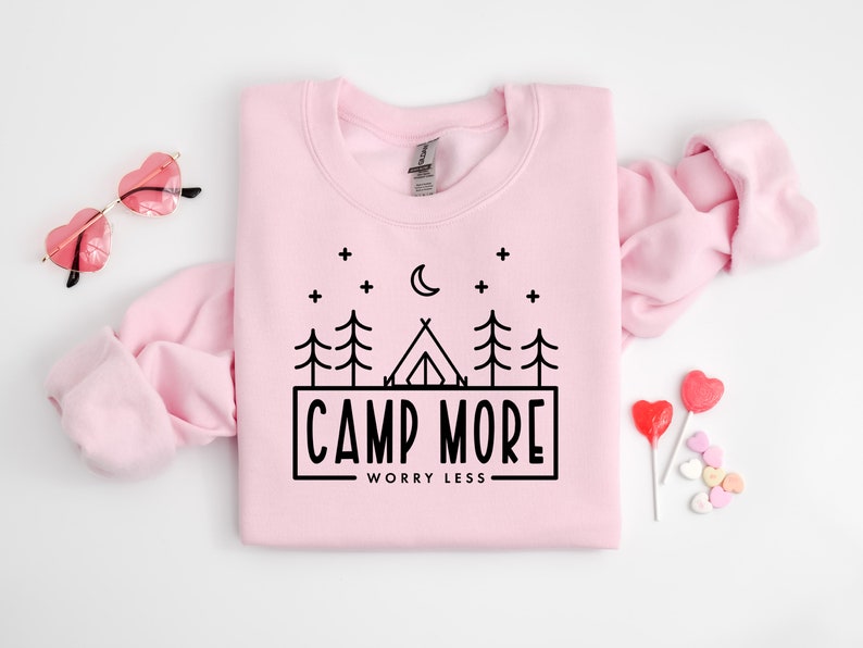 Camp More Worry Less Sweatshirt,Camping Sweatshirt, Hiking Sweatshirt,Adventure Lover Sweatshirt,Wanderlust Sweatshirt, Outdoor Lover Gift image 4