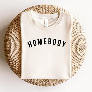 Homebody Sweatshirt, Gift For Her, Gift For Him, Homebody Women’s Hoodies, Introvert Gift, Gift For Homebody image 3