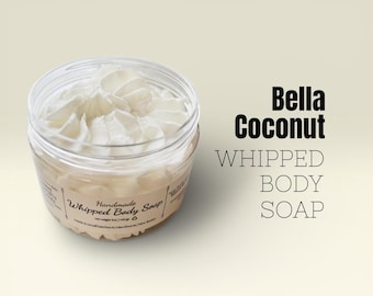 Bella Coconut Whipped Body Soap, Moisturizing for Dry Sensitive Skin