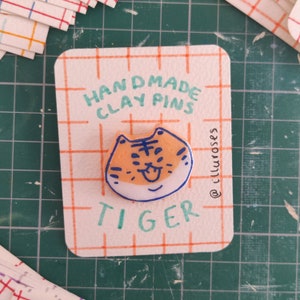 CLAY PINS: Chubby Tiger Handmade