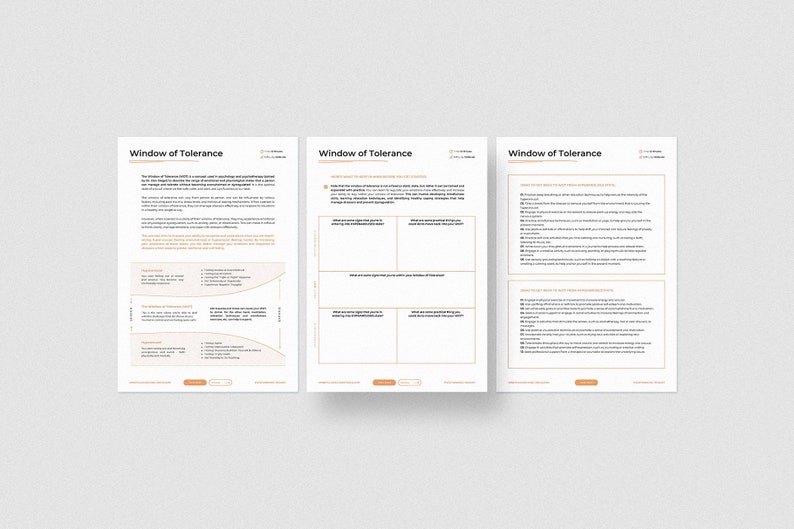May include: Three pages of a worksheet titled "Window of Tolerance" with text and diagrams explaining the concept of the window of tolerance. The worksheet includes a list of things that can help to increase the window of tolerance and a list of things that can help to decrease the window of tolerance.