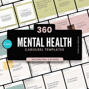Può includere: Una grafica in bianco e nero con il testo "360 Mental Health Carousel Templates" e "Includes Real Captions!" La grafica è circondata da 24 modelli di storie di Instagram con vari suggerimenti e citazioni sulla salute mentale.