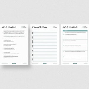 May include: A printable worksheet titled "A Week of Gratitude" with three sections. The first section lists 10 prompts for reflection. The second section has 10 blank lines for writing. The third section has 6 prompts for reflection with blank lines for writing.