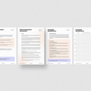 May include: Four printable worksheets for self-compassion meditation and everyday mindfulness. The worksheets include instructions and prompts for practicing self-compassion and mindfulness.
