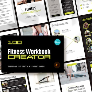 May include: A black and yellow graphic with the text "100 Fitness Workbook Creator" and "Editable in Canva & Illustrator". The graphic is surrounded by images of fitness workbooks and fitness poses.