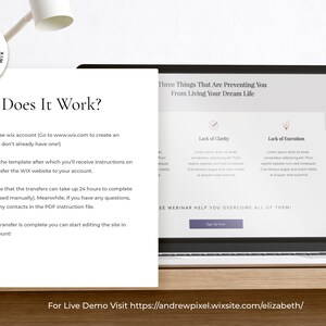 May include: A laptop computer screen displaying a website with the text "Three Things That Are Preventing You From Living Your Dream Life." The website lists three things: Lack of Clarity, Lack of Execution, and a webinar to help overcome these challenges. The text "For Live Demo Visit https://andrewpixel.wixsite.com/elizabeth/" is displayed at the bottom of the screen.