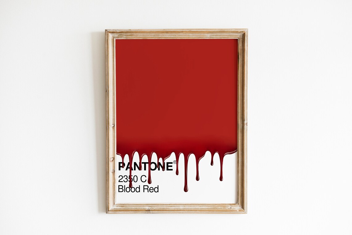 Pantone Blood Red Print. Bloody Art Print. Dripping Blood Etsy Canada