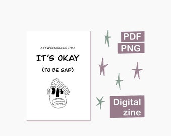 It's Okay to Be Sad, Printable Self-care Minizine, Digital Download PDF PNG