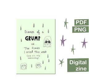 Diaries of a Grump, Digital Zine About a Bad Day, Instant Download Printable PDF, PNG