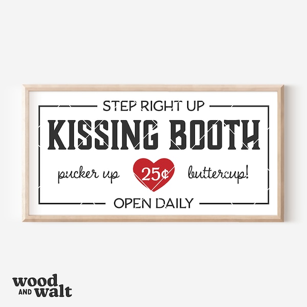 Kissing Booth SVG | Valentine's Day Sign PNG | V-Day Printable | Pucker Up Buttercup Design | Valentine Instant Download