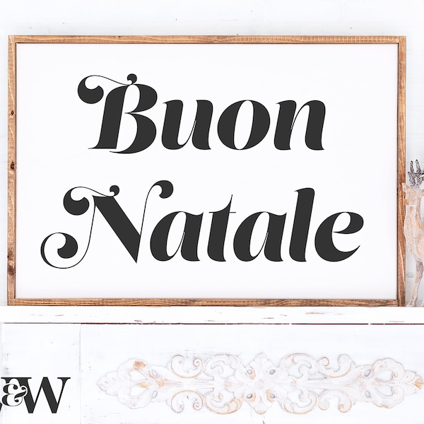 Buon Natale SVG | Italian Christmas Cut File | Holiday Stencil Wood Sign | Winter Home Decor Design | Family Saying | Digital Download