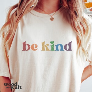 Be Kind SVG | Rainbow Pride Shirt PNG | Kindness Matters Sublimation | Love Is Love Design | Inclusive Cut File | Instant Download
