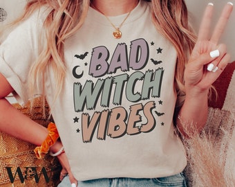 Bad Witch Vibes SVG | Retro Halloween SVG | Halloween Shirt SVG | Basic Witch Svg | Spooky Vibes Svg | Fall Svg | Witch Please Svg