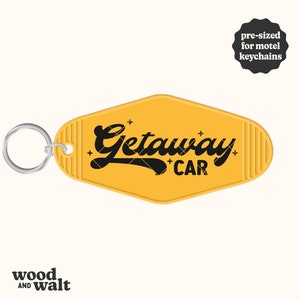 Carro de fuga SVG PNG | Chaveiro de motel SVG | Arquivo de corte de chaveiro de hotel engraçado | Dirija com segurança Svg | Design de chaveiro | Chaveiro pré-dimensionado