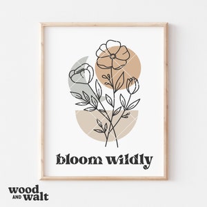 Florece salvajemente PNG SVG / Signo de primavera SVG / Archivo de corte de primavera boho / Cultiva pensamientos positivos Svg / Diseño floral / Svg inspirador