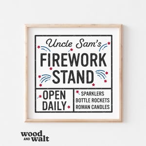 Uncle Sam's Firework Stand SVG PNG | July 4th SVG | Patriotic Sign Svg | Boom Boom Baby Svg | Independence Day Svg | America Svg
